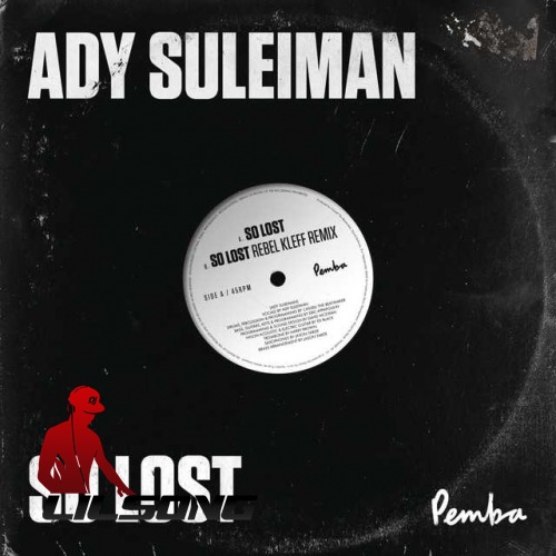 Ady Suleiman - So Lost